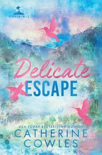 Cover image for Delicate Escape