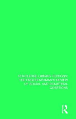 Cover image for The Englishwoman's Review of Social and Industrial Questions: 1903