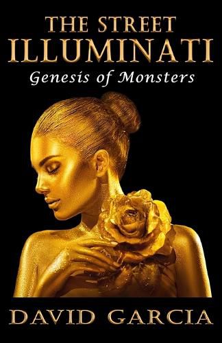 Cover image for The Street Illuminati: Genesis of Monsters