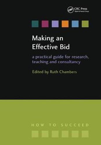 Cover image for Making an Effective Bid: A practical guide for research, teaching and consultancy