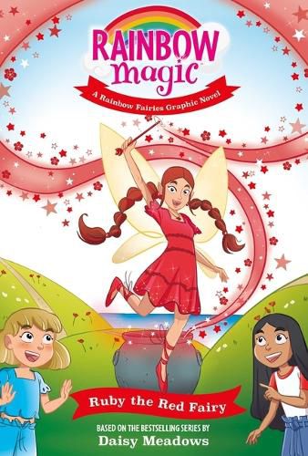 Cover image for Rainbow Magic Rainbow Fairies #1: Ruby the Red Fairy Graphic Novel