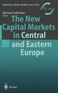 Cover image for The New Capital Markets in Central and Eastern Europe