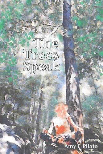 Cover image for The Trees Speak