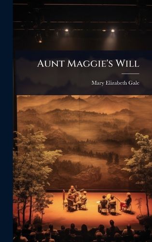 Cover image for Aunt Maggie's Will