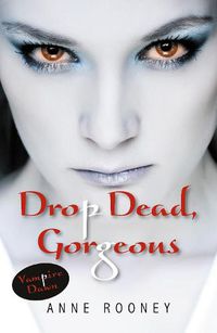 Cover image for Drop Dead, Gorgeous