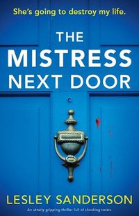 Cover image for The Mistress Next Door