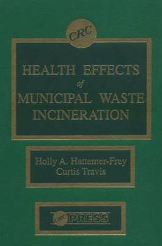 Cover image for Health Effects of Municipal Waste Incineration