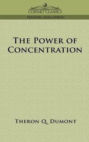 Cover image for The Power of Concentration