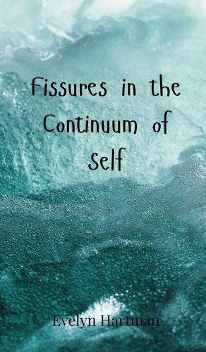 Cover image for Fissures in the Continuum of Self