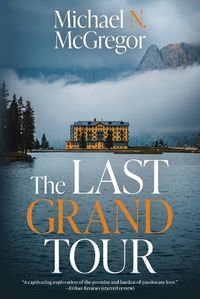 Cover image for The Last Grand Tour