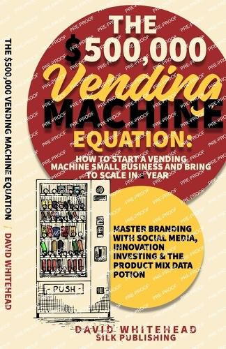 The $500,000 Vending Machine Equation