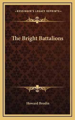 Cover image for The Bright Battalions