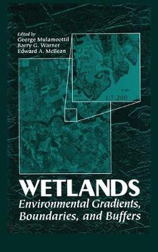Cover image for Wetlands: Environmental Gradients, Boundaries, and Buffers
