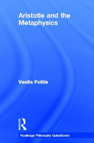 Cover image for Routledge Philosophy GuideBook to Aristotle and the Metaphysics