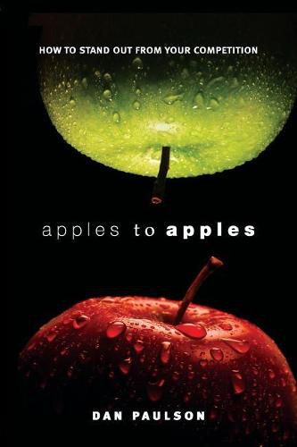 Cover image for Apples to Apples: How to Stand Out from Your Competition