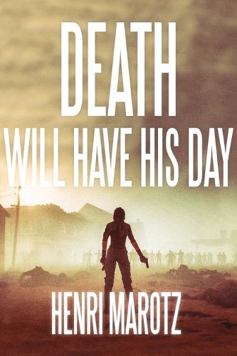 Cover image for Death Will Have His Day