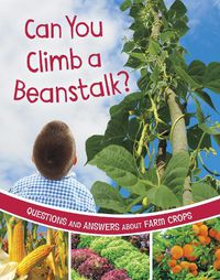 Cover image for Can You Climb a Beanstalk?