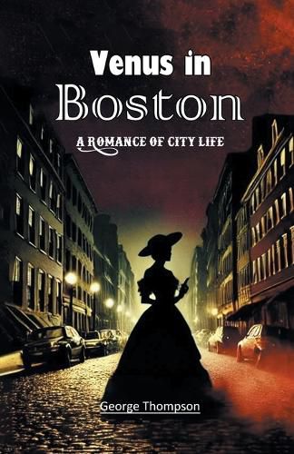Cover image for Venus in BostonA Romance of City Life (Edition2024)
