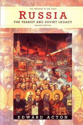 Cover image for Russia: The Tsarist and Soviet Legacy