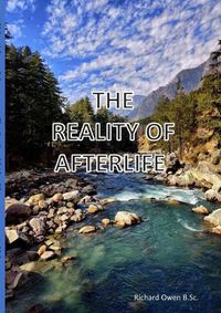 Cover image for The Reality Of Afterlife