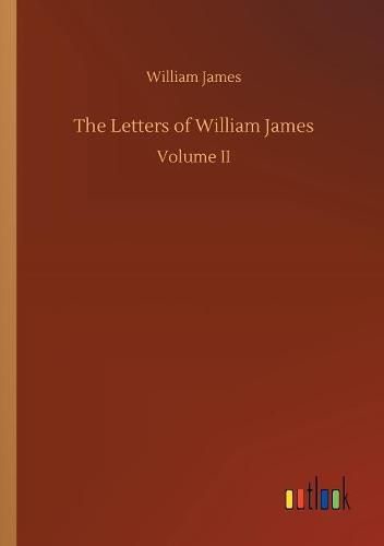 Cover image for The Letters of William James