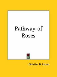 Cover image for Pathway of Roses (1912)