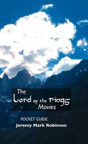 THE Lord of the Rings Movies: Pocket Guide