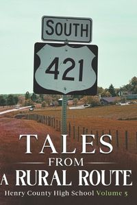 Cover image for Tales From a Rural Route