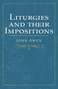 Cover image for Liturgies and their Imposition