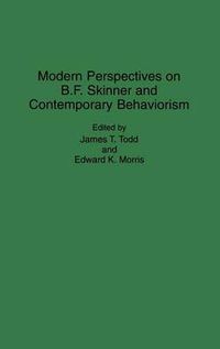 Cover image for Modern Perspectives on B. F. Skinner and Contemporary Behaviorism