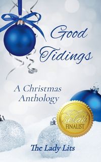 Cover image for Good Tidings - A Christmas Anthology