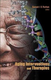 Cover image for Aging Interventions And Therapies