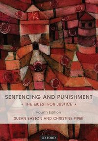 Cover image for Sentencing and Punishment: The Quest for Justice