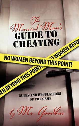 Cover image for The Married Man's Guide to Cheating: Rules and Regulations of the Game