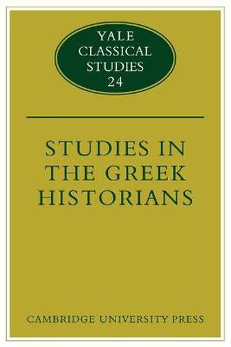 Cover image for Studies in the Greek Historians