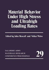 Cover image for Material Behavior Under High Stress and Ultrahigh Loading Rates