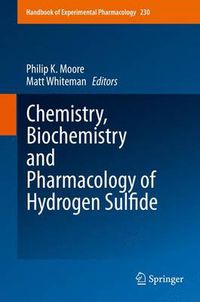 Cover image for Chemistry, Biochemistry and Pharmacology of Hydrogen Sulfide