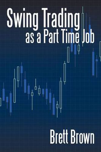 Cover image for Swing Trading as a Part Time Job