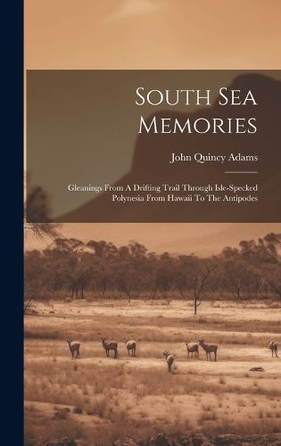 Cover image for South Sea Memories