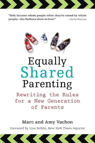 Cover image for Equally Shared Parenting: Rewriting the Rules for a New Generation of Parents