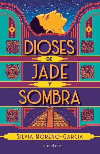 Cover image for Dioses de Jade Y Sombra / Gods of Jade and Shadow