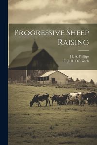 Cover image for Progressive Sheep Raising