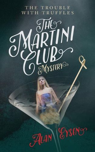 Cover image for The Martini Club Mystery