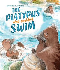 Cover image for The Platypus Who Couldn't Swim
