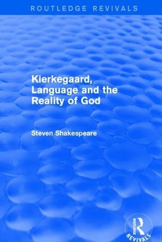 Cover image for Kierkegaard, Language and the Reality of God