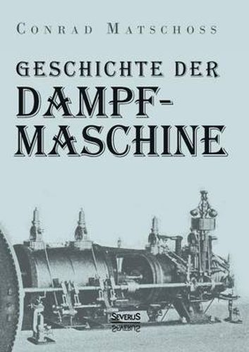 Cover image for Geschichte der Dampfmaschine