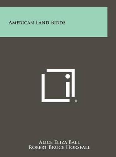 Cover image for American Land Birds