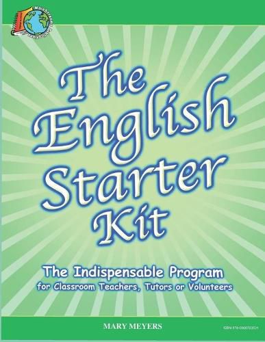 Cover image for The English Starter Kit: A First Year English Program for K-6 Students