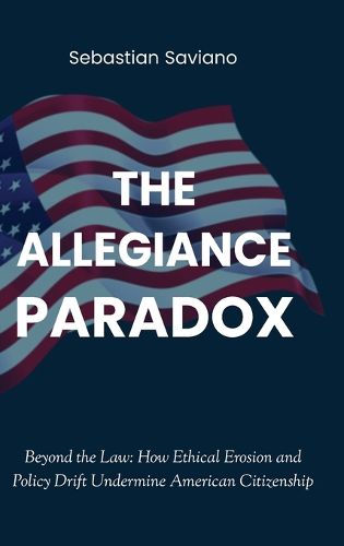 Cover image for The Allegiance Paradox