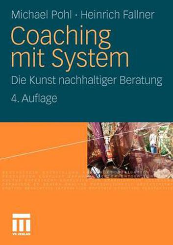 Coaching Mit System: Die Kunst Nachhaltiger Beratung